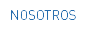 Nosotros